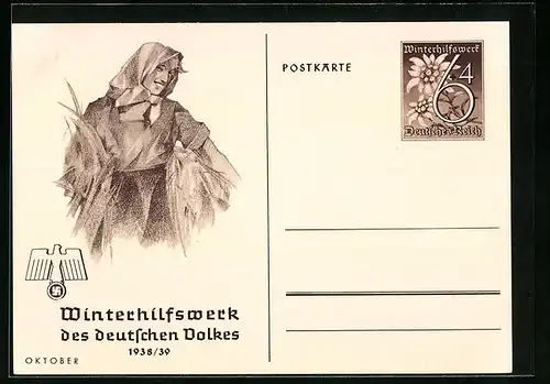 AK Ganzsache WHW Winterhilfswerk des deutschen Volkes 1938 /39, Monat Oktober, Bäuerin mit Getreide