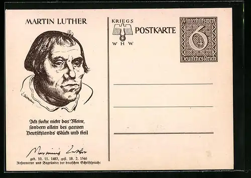AK Ganzsache WHW Winterhilfswerk, Porträt Martin Luther (1483-1546), Spruch Ich suche nicht das Meine...