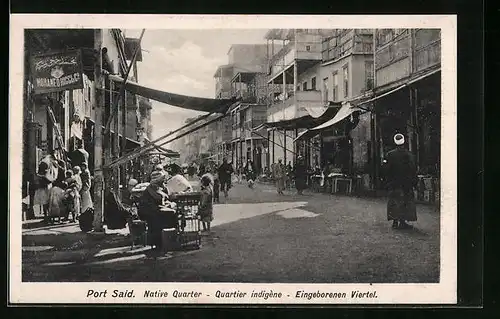AK Port Said, Eingeborenen Viertel