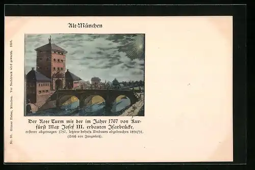 AK München, Der Rote Turm mit der 1767 erbauten Isarbrücke
