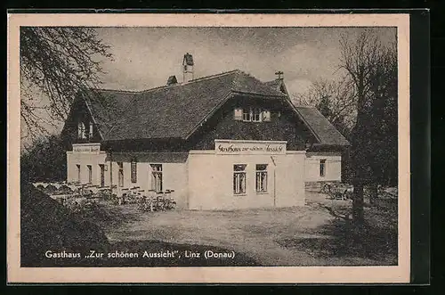 AK Linz /Donau, Gasthaus Zur schönen Aussicht am Freinberg