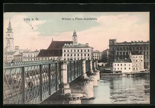 AK Linz a. D., Brücke und Franz Josefplatz