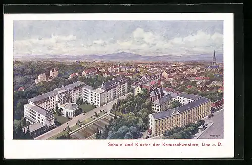 AK Linz a. D., Schule und Kloster der Kreuzschwestern