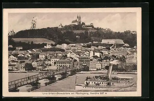 AK Linz-Urfahr, Donaubrücke mit Pöstlingsberg und Dampfer