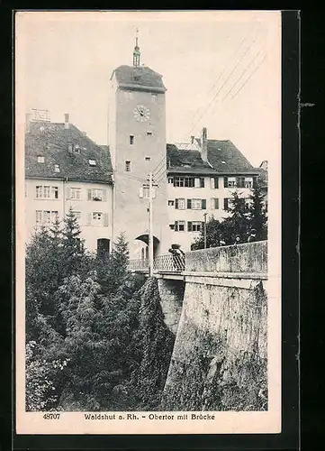 AK Waldshut a. Rh., Obertor mit Brücke
