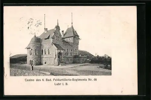 AK Lahr i. B., Casino des 4. Bad. Feldartillerie-Regiments Nr. 66 (Gebäude)