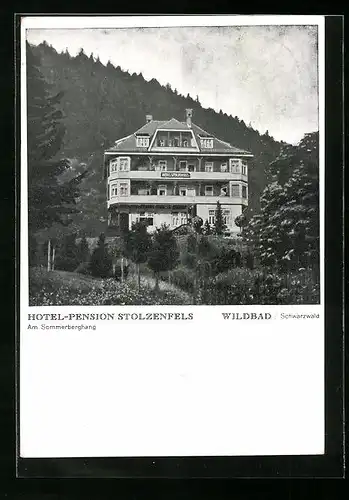 AK Wildbad /Schwarzwald, Hotel-Pension Stolzenfels am Sommerberghang