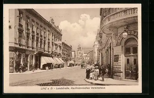 AK Linz a. D., Landstrasse, Kaufmännisches Vereinshaus