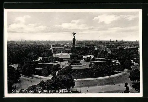 AK Berlin, Platz der Republik mit Siegessäule