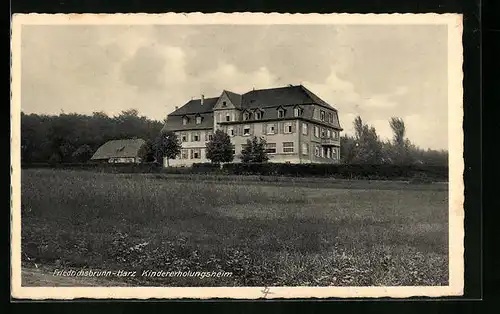 AK Friedrichsbrunn /Harz, Kindererholungsheim