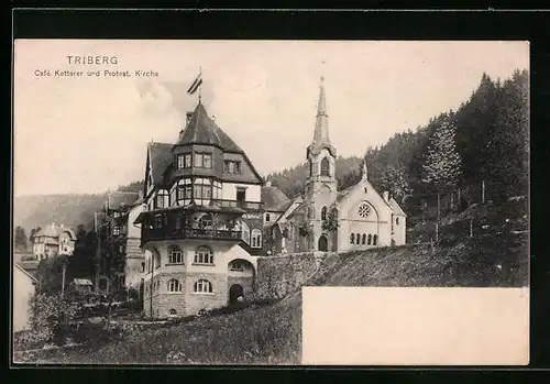 AK Triberg, Café Ketterer und Protestantische Kirche