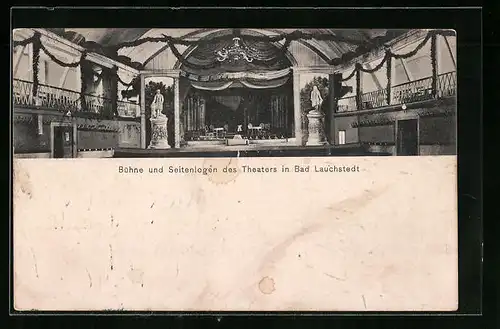 AK Bad Lauchstedt, Theater - Bühne und Seitenlogen