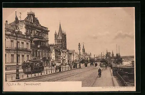 AK Köln a. Rh., Frankenwerft mit Strassenbahn