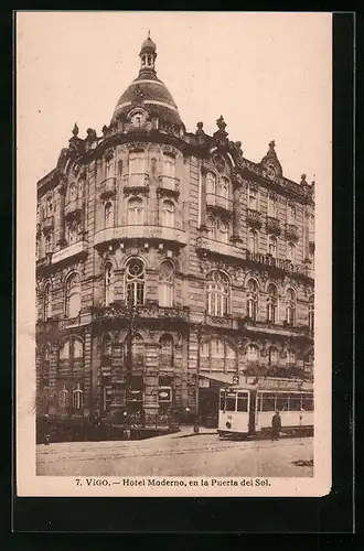 AK Vigo, Hotel Moderno en la Puerta del Sol, Strassenbahn