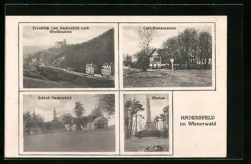 AK Hadersfeld /Wienerwald, Café-Restauration, Fernblick von Hadersfeld nach Greifenstein, Schloss