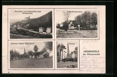 AK Hadersfeld /Wienerwald, Café-Restauration, Fernblick von Hadersfeld nach Greifenstein, Obelisk