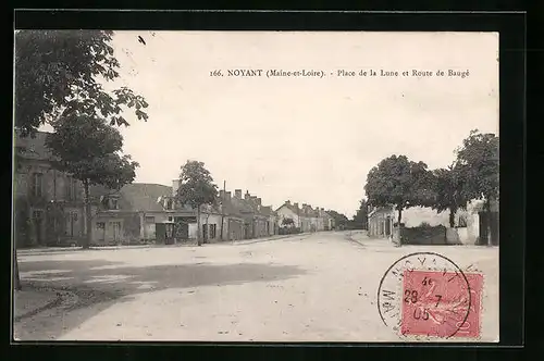 AK Noyant, Place de la Lune et Route de Baugé