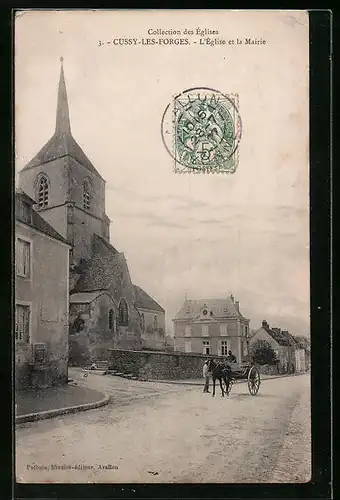 AK Cussy-les-Forges, L`Église et la Mairie