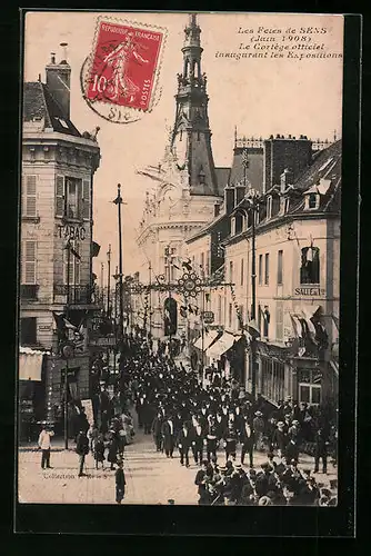 AK Sens, Les Fetes 1908, Le cortège officiel