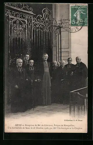 AK Sens, Réception de Mgr. de Cabrières, Éveque de Montpellier, à la Cathedrale 1908