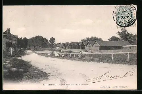 AK Souppes, Grand Moulin et la Papeterie