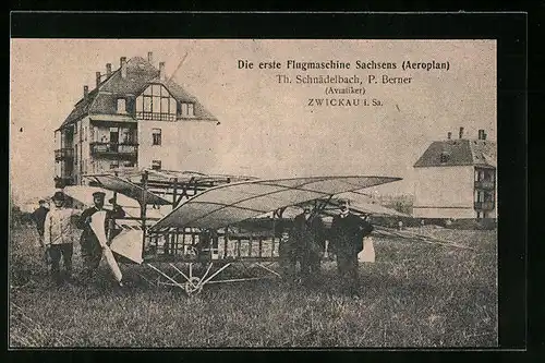 AK Zwickau i. Sa., Erste Flugmaschine Sachsens der Aviatiker Th. Schnädelbach und P. Berner