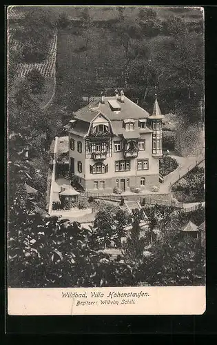 AK Wildbad, Hotel Villa Hohenstaufen, Bes.: Wilhelm Schill