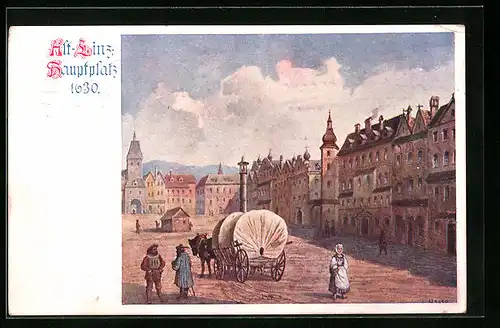 Künstler-AK Linz a. D., Pferdewagen auf dem Hauptplatz der Altstadt