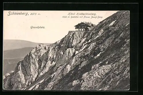 AK Schneeberg, Hotel Hochschneeberg mit Gruselplatz