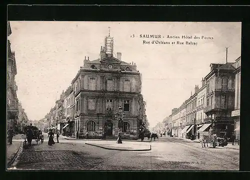 AK Saumur, Ancien Hotel des Postes, Rue d`Orleans et Rue Balzac