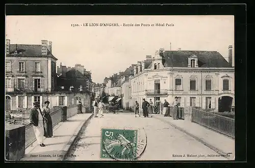 AK Le Lion-D`Angers, Entrée des Ponts et Hotel Paris