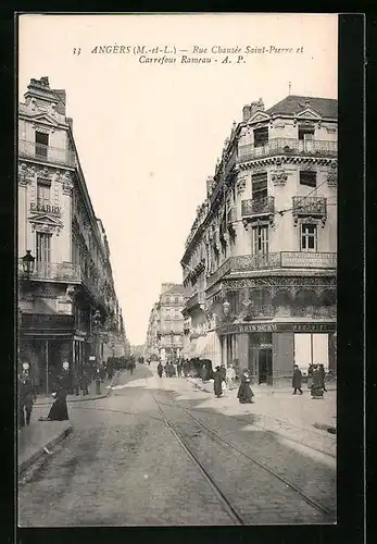 AK Angers, Rue Chausèe Saint-Pierre et Carrefour Rameau