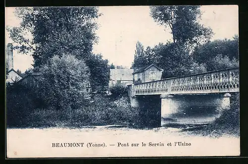 AK Beaumont, Pont sur le Serein et l'Usine