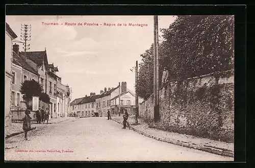 AK Tournan, Route de Provina, Repos de la Montagne