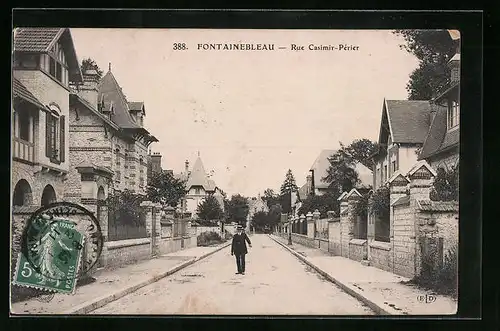 AK Fontainebleau, Rue Casimir-Périer