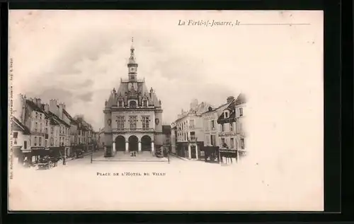AK La Ferté-sous-Jouarre, Place de L'Hotel de Vile