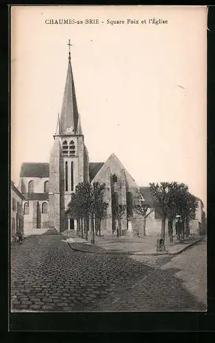 AK Chaumes-en-Brie, Square Foix et l`Église