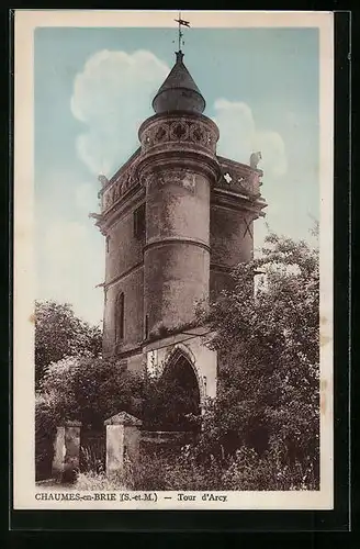 AK Chaumes-en-Brie, Tour d`Arcy