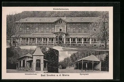 AK Bad Sooden /Werra, Kinderhailanstalt - Gebäude, Inhalatorium, Spielplatz