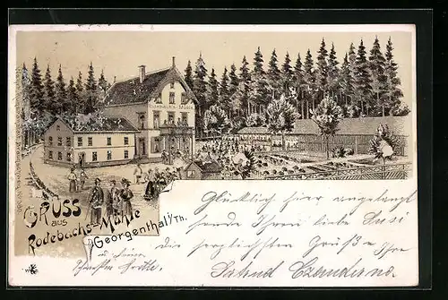 Lithographie Georgenthal i. Th., Gasthaus Rodebachs-Mühle