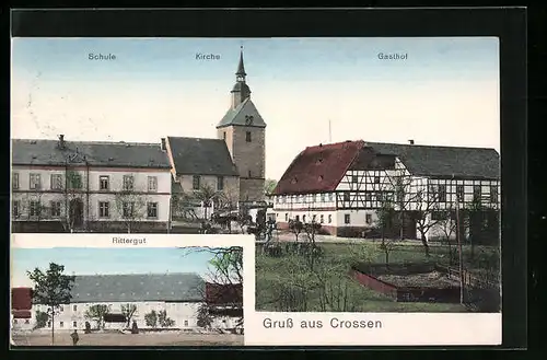 AK Crossen, Gasthof mit Kirche und Schule, Rittergut