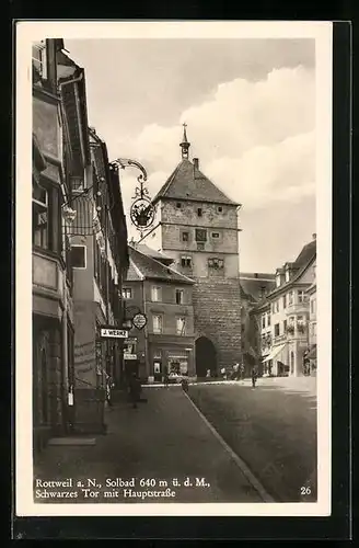 AK Rottweil a. N., Schwarzes Tor mit Hauptstrasse