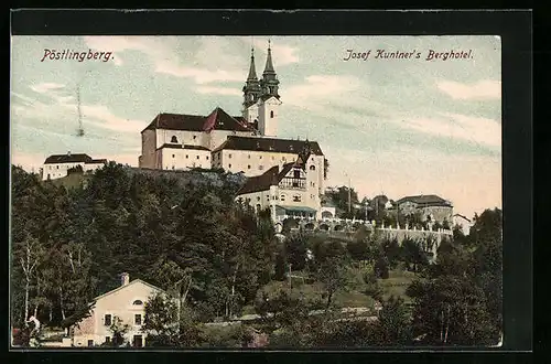 AK Pöstlingberg, Josef Kuntner`s Berghotel