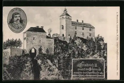 Künstler-AK Gutenstein, Blick zum Schloss, Kaiser Friedrich III. genannt der Schöne, 1308-1330