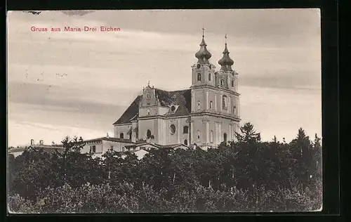 AK Maria Drei Eichen, Blick zur Wallfahrtskirche