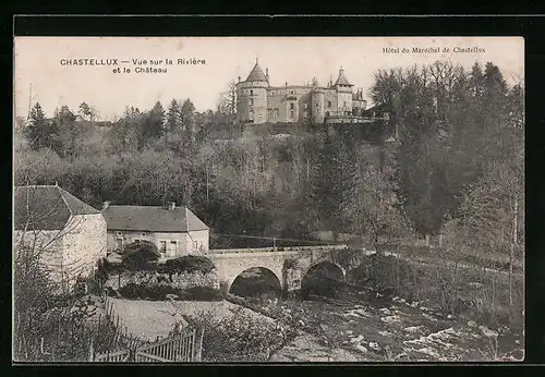 AK Chastellux, Vur sur la Rivière et le Chateau