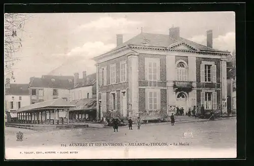 AK Aillant-sur-Tholon, Auxerre et ses Environs, La Mairie