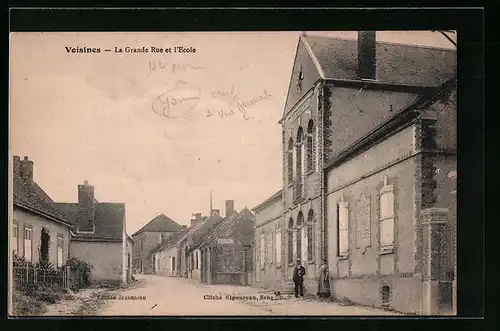 AK Voisines, La Grande Rue et l`Ecole