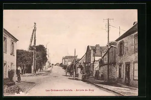 AK Les Ormes-sur-Voulzie, Arrivée de Bray