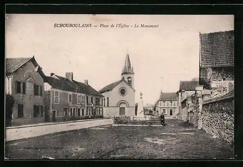 AK Échouboulains, Place de l`Eglise, Le Monument
